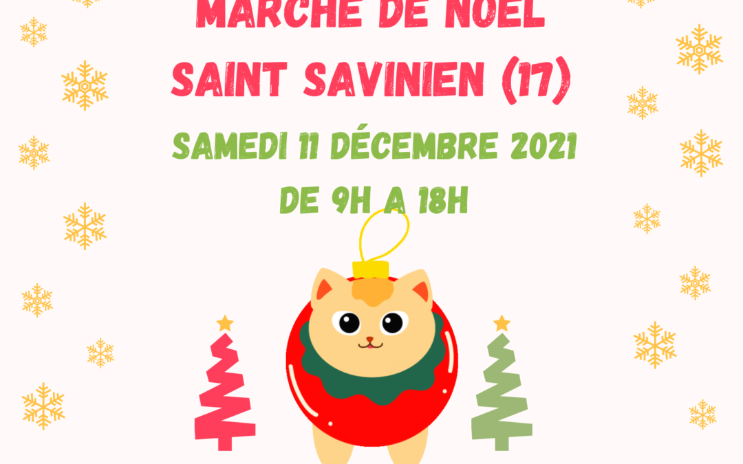 Marché de Noël Saint savinien 2021